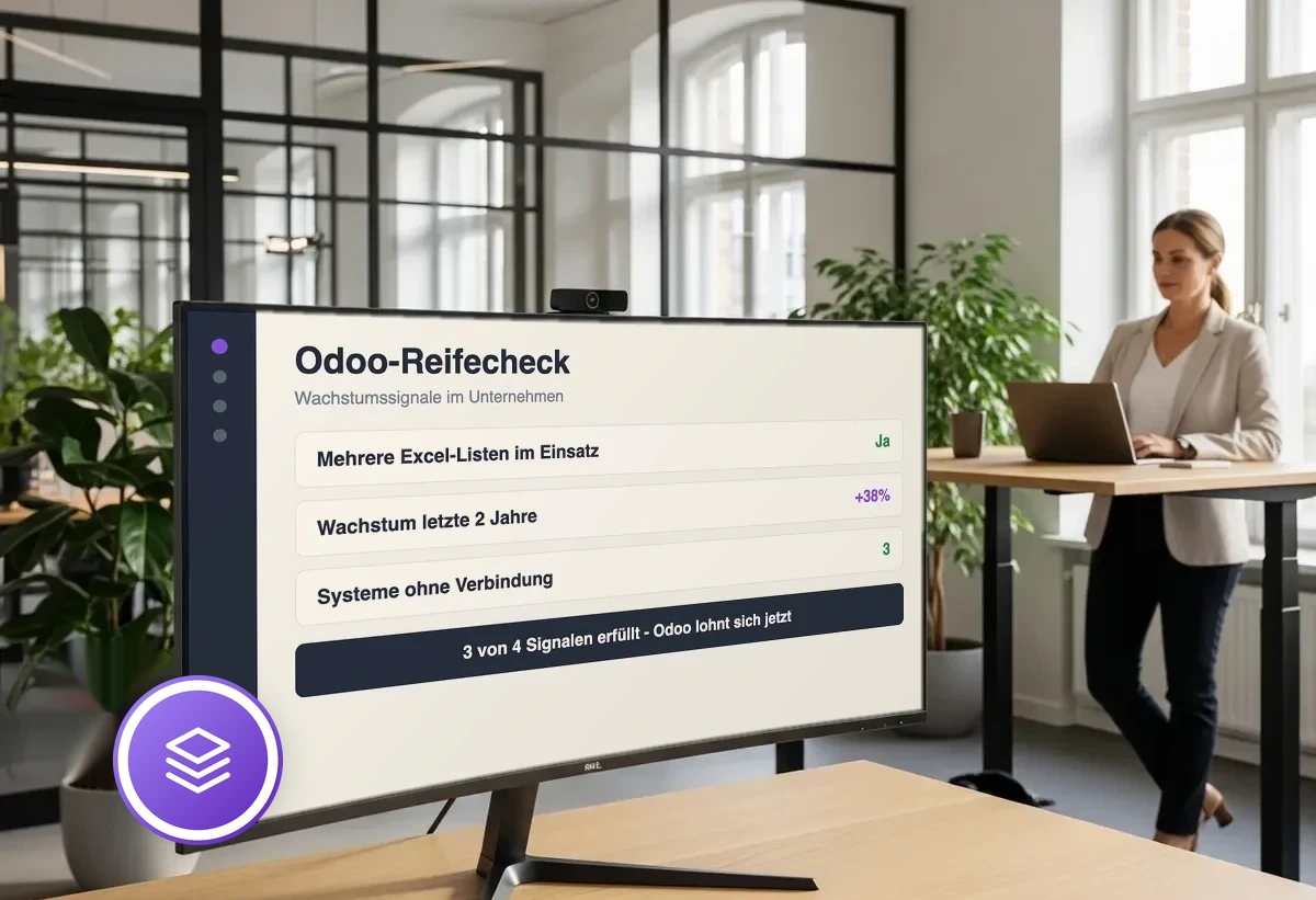 Bildschirm mit Odoo-Reifecheck: Wachstumssignale wie mehrere Excel-Listen, 38% Wachstum und drei unverbundene Systeme - Verdikt: Odoo lohnt sich jetzt